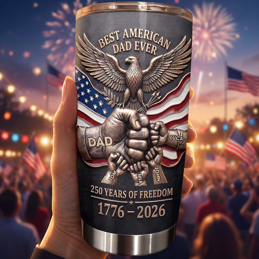 Best American Dad Ever Years Of Freedom Eagle And Fist Bump - Personalized Custom Stainless Steel Tumbler 20oz 30oz - DAD402_TB