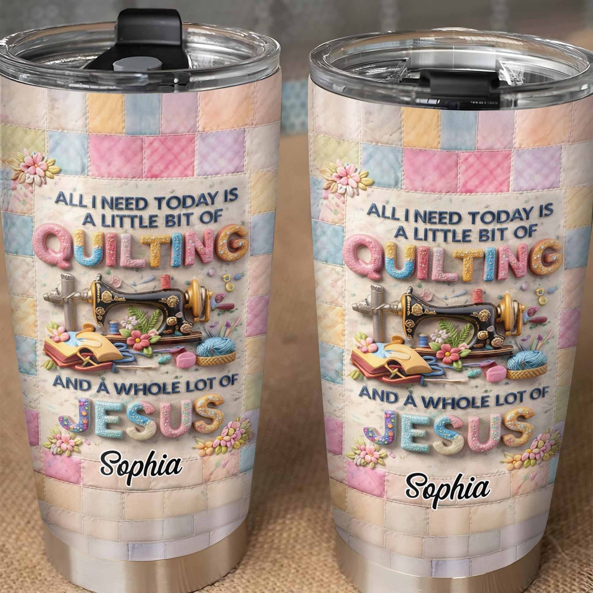 A Little Bit Of Quilting And A Whole Lot Of Jesus Tumbler - Personalized Custom Stainless Steel Tumbler 20oz 30oz - HOB070_TB