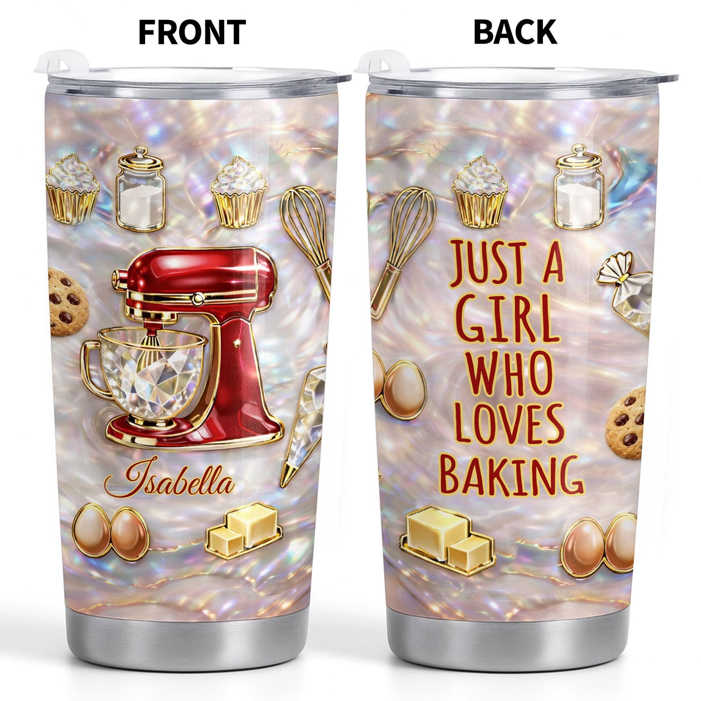 Just A Girl Who Loves Baking Stand Mixer Cupcakes And Cookies - Personalized Custom Stainless Steel Tumbler 20oz 30oz - HOB126_TB