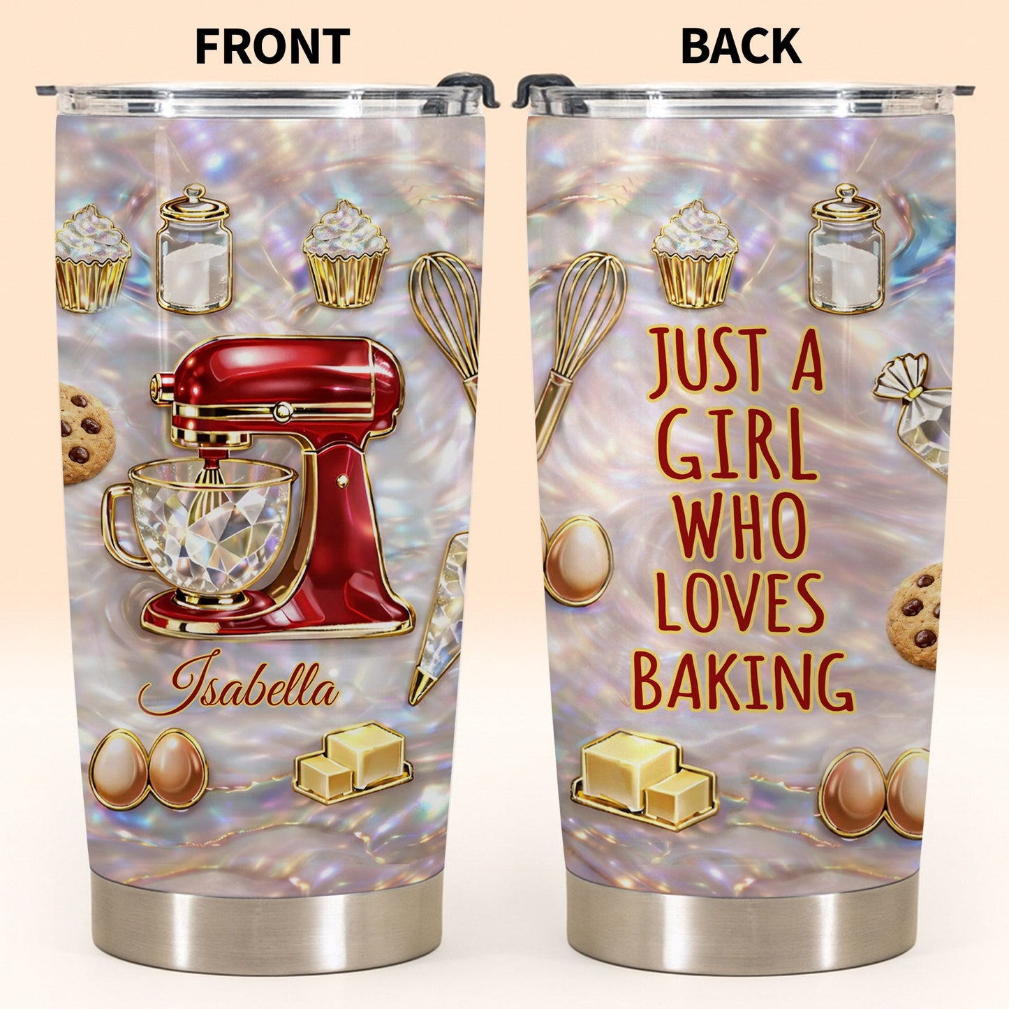 Just A Girl Who Loves Baking Stand Mixer Cupcakes And Cookies - Personalized Custom Stainless Steel Tumbler 20oz 30oz - HOB126_TB