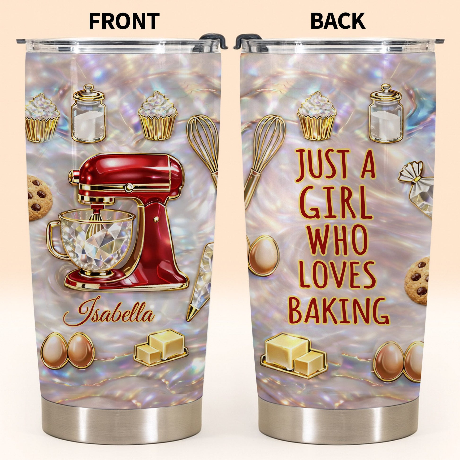 Just A Girl Who Loves Baking Stand Mixer Cupcakes And Cookies - Personalized Custom Stainless Steel Tumbler 20oz 30oz - HOB126_TB